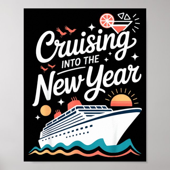 Cruising Into The New Year Cruise Party Sunset Oce Poster (Framsidan)
