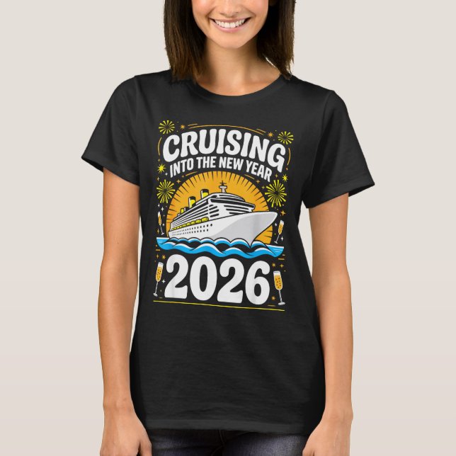 Cruising Into The New Years Eve 2026 Family Matchi T Shirt (Framsida)