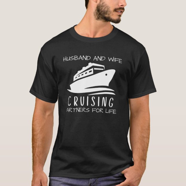 Cruising Partners i make och frun för Life Cruise T Shirt (Framsida)