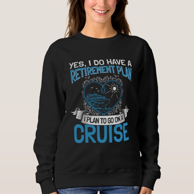 Cruising Vacation Retiree Cruise Ship Retirement P T Shirt (Framsida)
