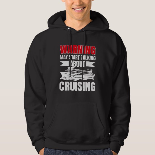 Cruising Vacation Warning Tourist Cruise Ship Pass Hoodie (Framsida)