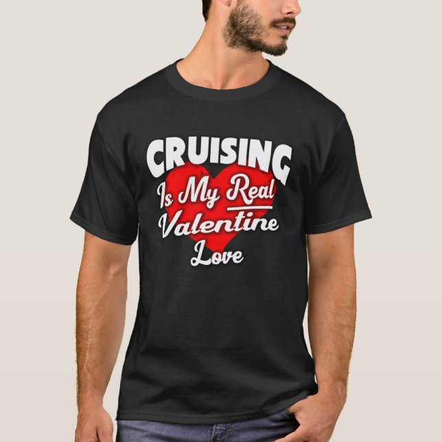 Cruising Valentine Cruise Vacation T Shirt (Framsida)