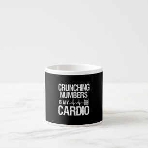 Crunching numbers is my Cardio Accountant & CPA. Espressomugg
