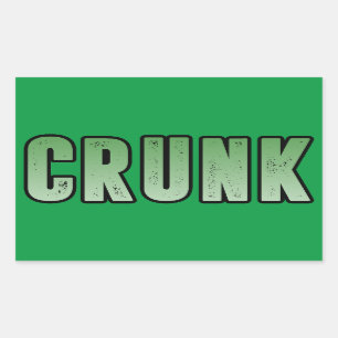 Crunk, Funny slang ord Rektangulärt Klistermärke