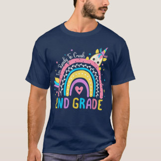 Crush 2nd Grade Teachers Students Back To School U T Shirt