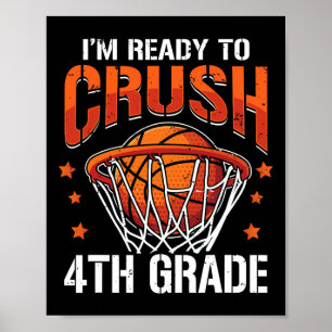 Crush 4th Klass Basketball Back to school Boys Kid Poster