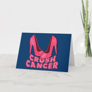 Crush Cancer med Stilettos Kort