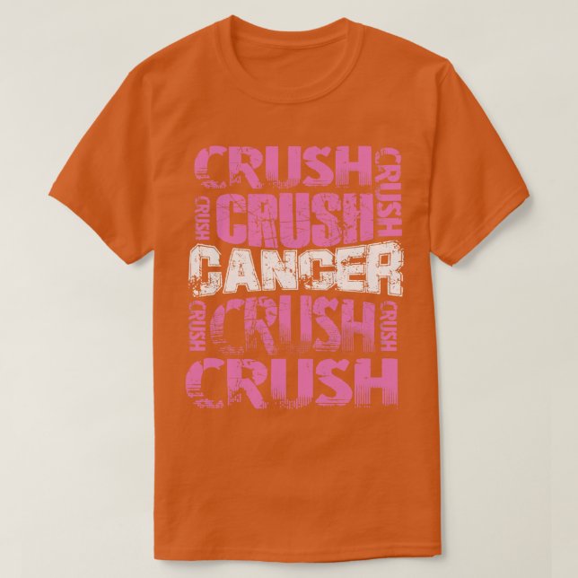 Crush Cancer T Shirt (Design framsida)