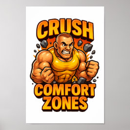 Crush Comfort Zones 3D Motivational Transfer PNG Poster