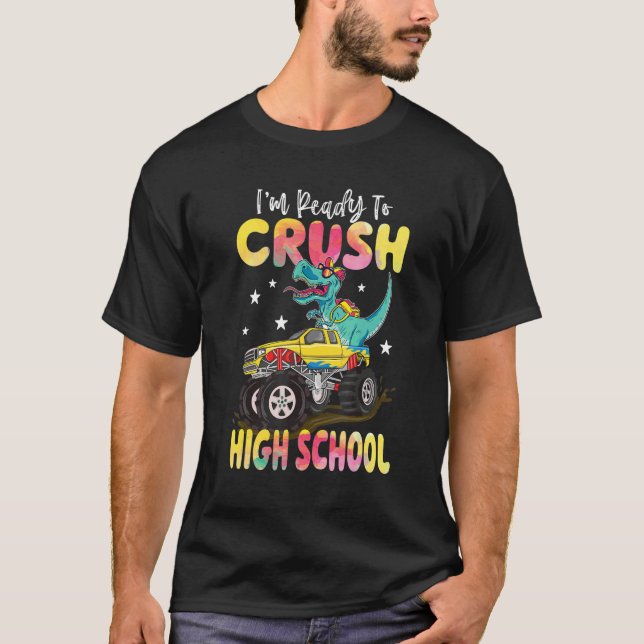 Crush High School Dinosaur Monster Truck Back To S T Shirt (Framsida)