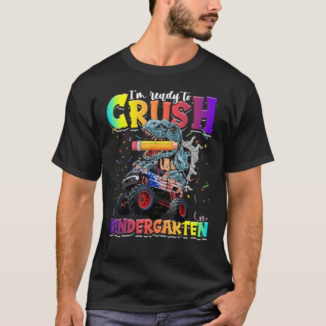 Crush Kindergarten Dinosaur Monster Truck Back to  T Shirt (Framsida)