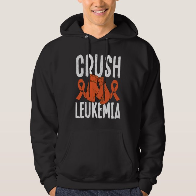 Crush Leukemia Chemotherapy Leukemia Awareness Hoodie (Framsida)
