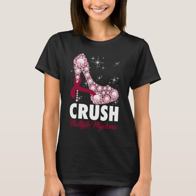 Crush Många Myeloma Awareness High Heel Warrior T Shirt (Framsida)