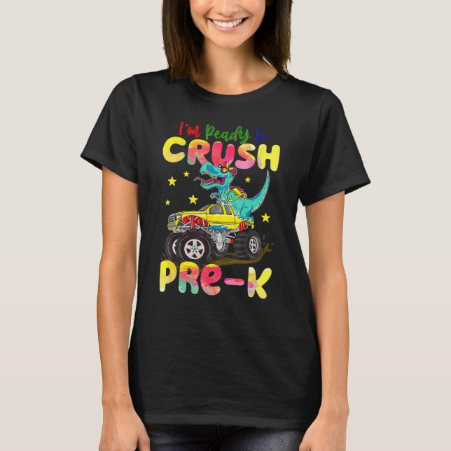 Crush Pre K Dinosaur Monster Truck Back To School  T Shirt (Framsida)
