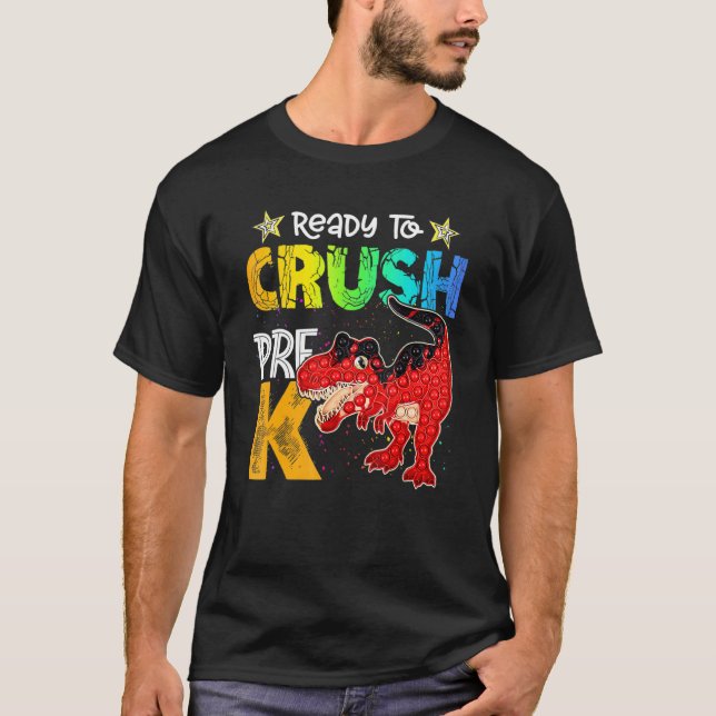 Crush Pre K Dinosaur Rex pop IT-mataren tillbaka t Shirt (Framsida)