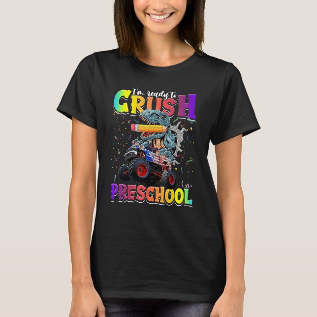 Crush Preschool Dinosaur Monster Truck Back to Sch T Shirt (Framsida)