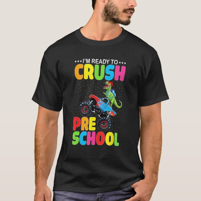 Crush Preschool Dinosaur Monster Truck Back to Sch T Shirt (Framsida)
