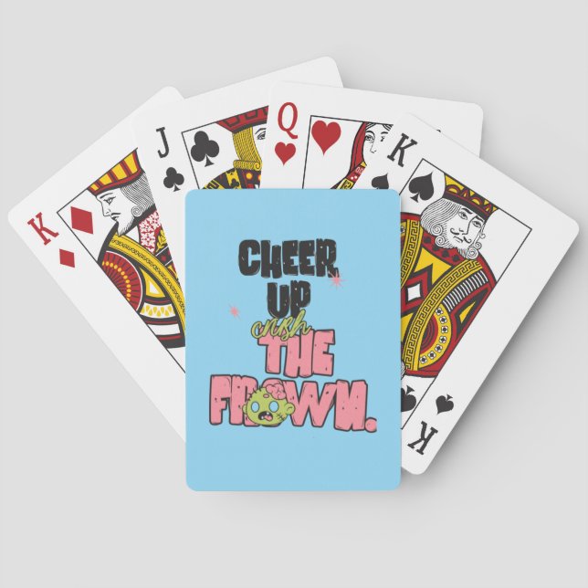 CRUSH THE FROWN CHEER UP POKER PLAYING CARDS  CASINOKORT (Baksidan)