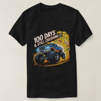  Crushed 100 Days of School Monster Truck Shirt Bo T Shirt