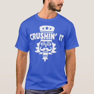 Crushin it Den konstiga julklackaren T Shirt