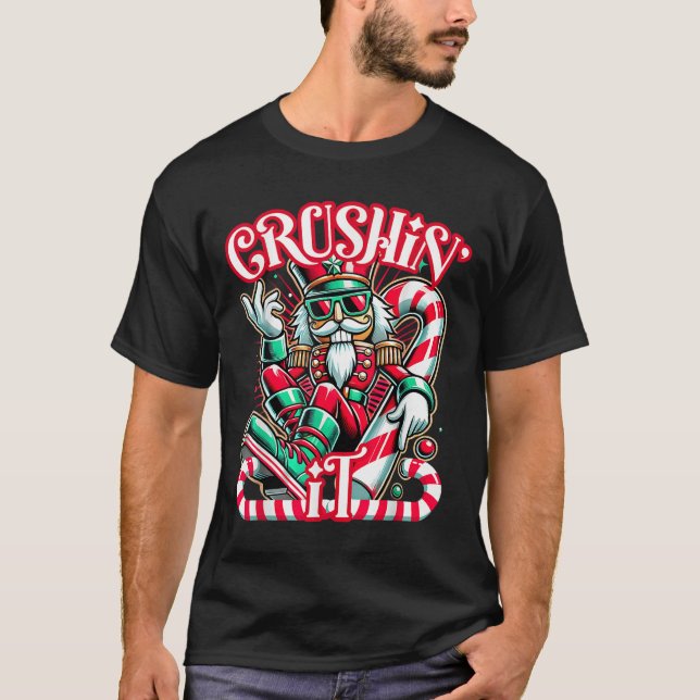 Crushin it Nutcracker Julafton Funny jul Manar Wo T Shirt (Framsida)