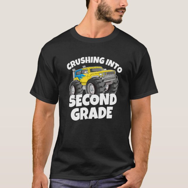 Crushing into Second Grade Monster Truck Back to S T Shirt (Framsida)