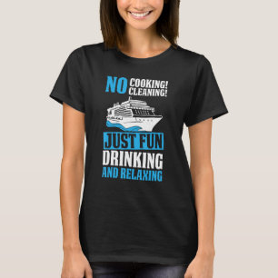 Crusing Vacation Cruise Vacationers Traveler Kärle T Shirt