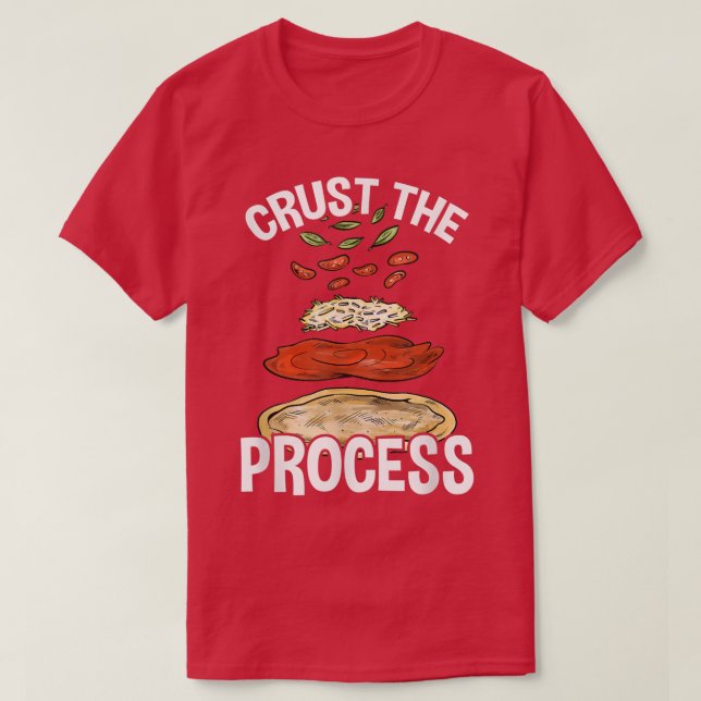 Crust the Processaa, Pizza Maker Pizzaiolo 330 T Shirt (Design framsida)