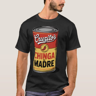 Cruzitos Can - Chicano Pop Art Streetwear T Shirt