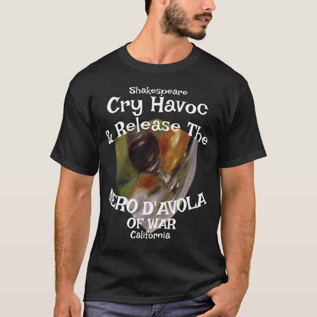 Cry Havoc Release Amador Zin War California T Shirt (Framsida)