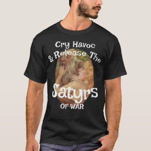 Cry Havoc släpper Satyrs of War T Shirt