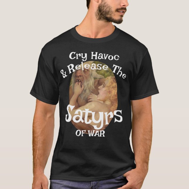 Cry Havoc släpper Satyrs of War T Shirt (Framsida)