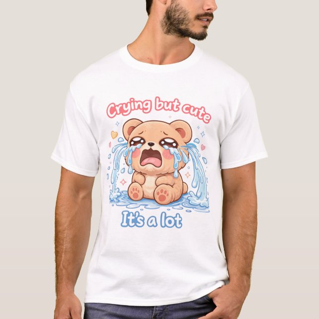 Crybaby Bear Kawaii – Sött Gråtande Meme T Shirt (Framsida)