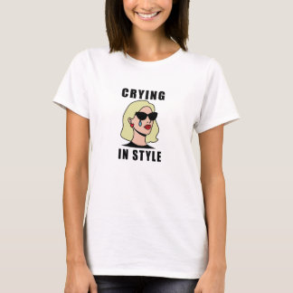 Crying but Make It Fashion T Shirt