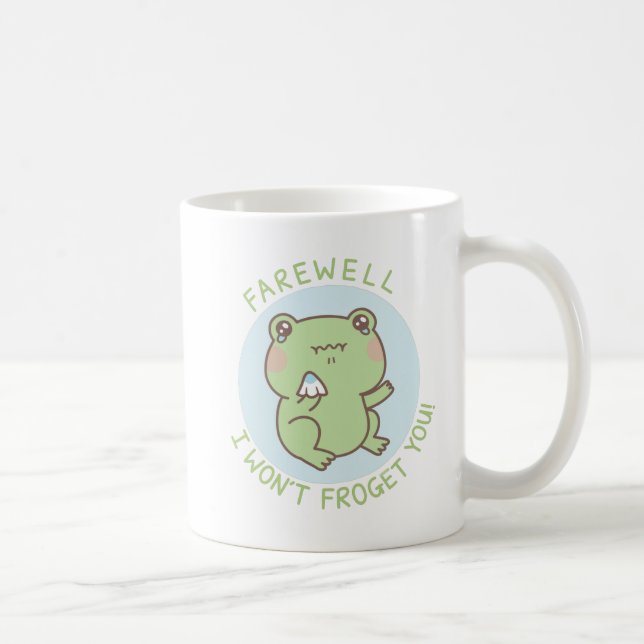 Crying Frog Farväl Jag Glömmer Dig Inte Adjö Kaffemugg (Höger)