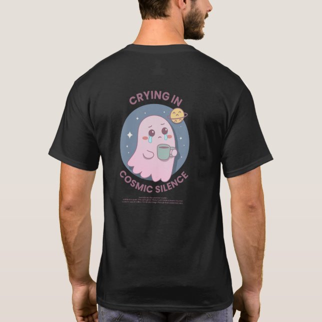 Crying in Cosmic Silence – Cute Existential Ghost  T Shirt (Baksida)
