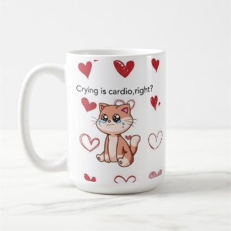 Crying Is Cardio, Right? | Cute Crying Cat Design Kaffemugg