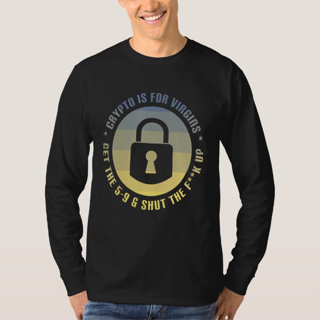 Crypto är för kryptocurr för felmeddelanden t shirt (Framsida)