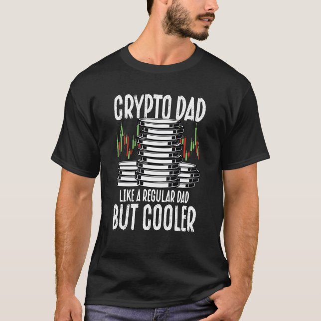 Crypto Dad Cryptocurrency Blockchain Trader Best D T Shirt (Framsida)