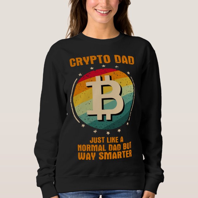 Crypto Dad just like a normal dad but way smarter T Shirt (Framsida)