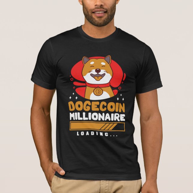 Crypto DogeCoin Miljonär Laddar T Shirt (Framsida)