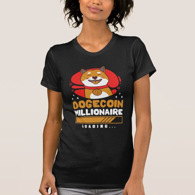Crypto DogeCoin Millionaire Loading T Shirt (Framsida)