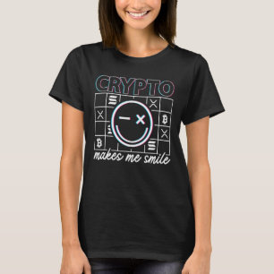 Crypto gör mig till Smile Blockchain Bitcoin HODL T Shirt