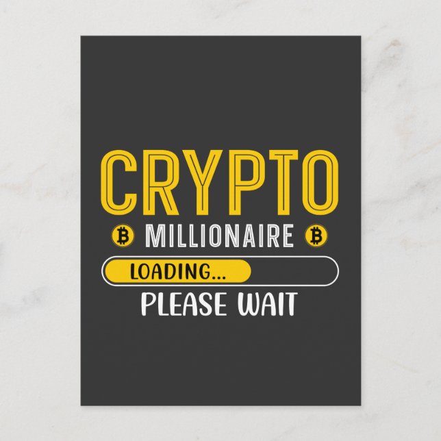 Crypto Millionaire laddar krypto Currency Postcar Vykort (Framsida)