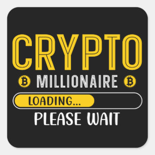 Crypto Millionaire Loading Bitcoin Fyrkantigt Klistermärke