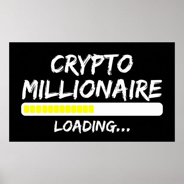 Crypto Millionaire Loading Bitcoin Poster (Framsidan)