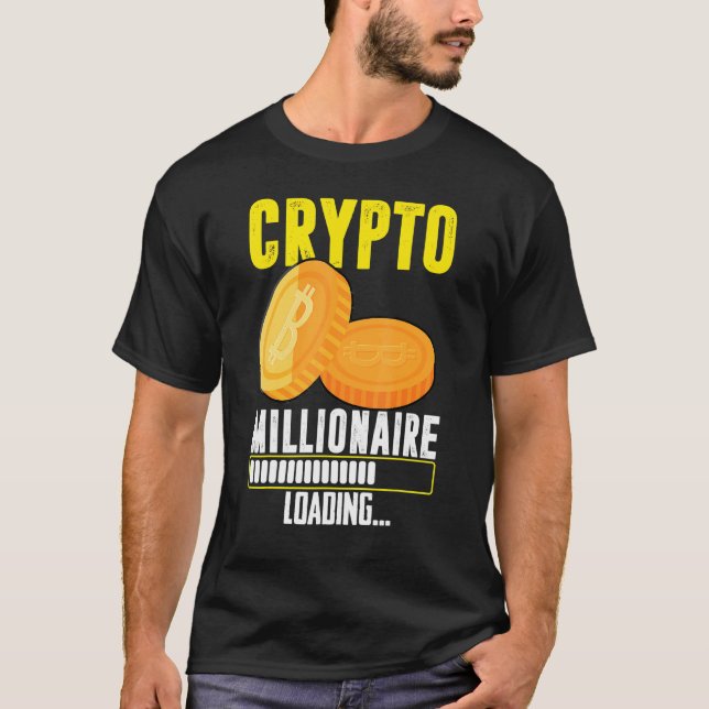 Crypto Millionaire Loading T Shirt (Framsida)