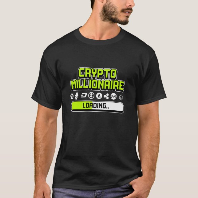 Crypto Millionaire Loading T Shirt (Framsida)