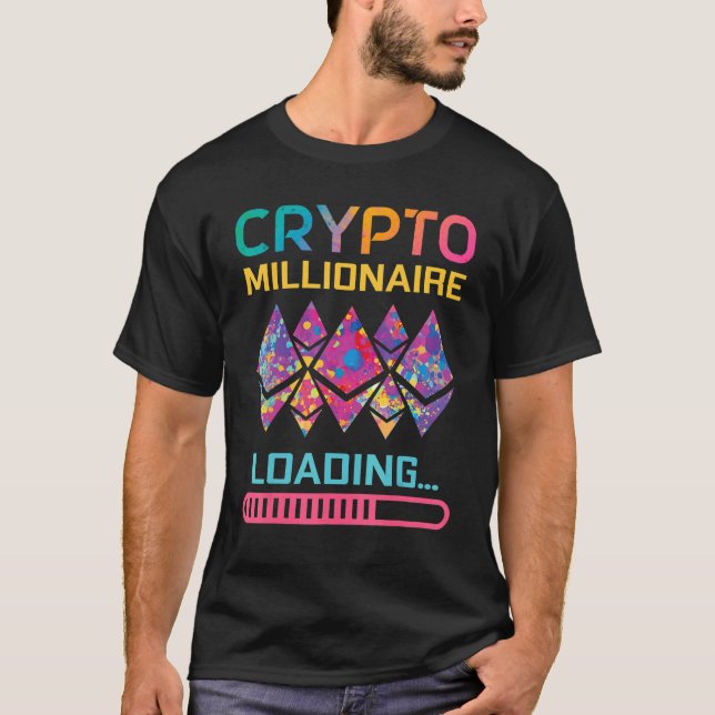 Crypto Millionaire som laddar Etherum Currency Wom T Shirt (Framsida)