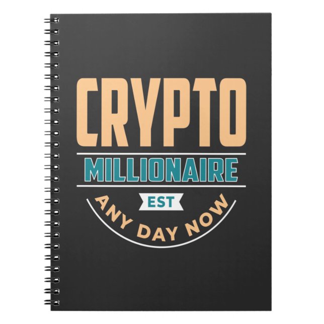 Crypto Millionaire - varje dag nu Anteckningsbok (Framsidan)